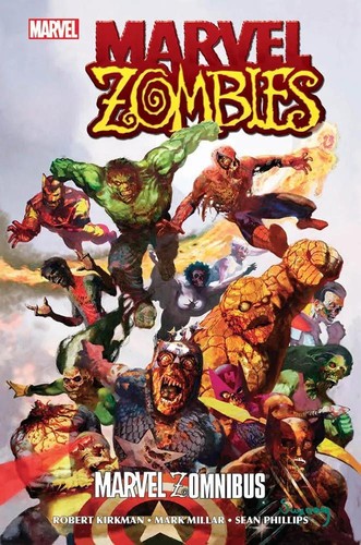 Marvel zombies zomnibus - marvel, zombies: