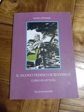  Il nuovo tedesco scientifico. Corso di lettura [Lingua tedesca] -Bulzoni