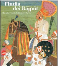 L'India dei Rajput. Miniature