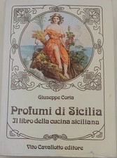 Profumi di Sicilia- Il Libro della cucina siciliana