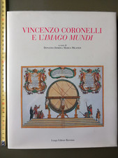 Donatino Domini, Marica Milanesi - Vincenzo Coronelli e l'imago mundi Longo 1998