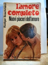 l'amore completo - rudiger boschmann - edizioni mediterrane