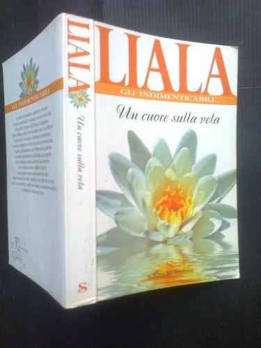 Liala cuore sulla - liala,,