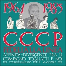 Vinile Nuovo - Cccp - Fedeli Alla Linea - Affinita' E Divergenze Fra Il Compagno