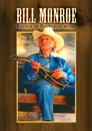 Dvd bill monroe father - bill, monroe:
