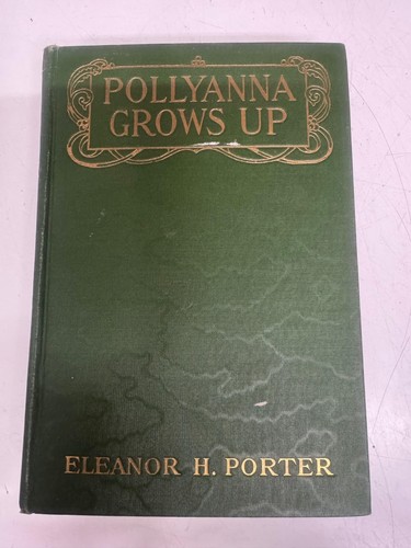 Pollyanna grows eleanor - up, by