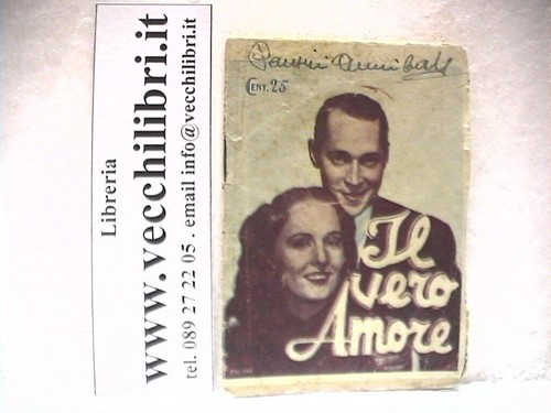 Vero amore cineromanzo - il,