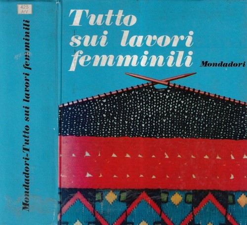 Tutto sui lavori femminili - .,