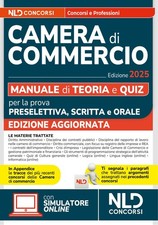 Libro - Concorsi Camera Di Commercio. Manuale Per La Prova Preselettiva, Scritta