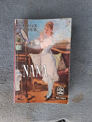 Nana emile zola année - nana,