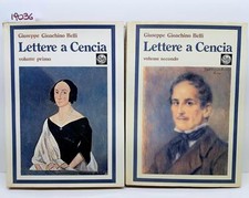 Giuseppe Gioacchino Belli Lettere a Cencia 2 volumi Banco di Roma 1974 