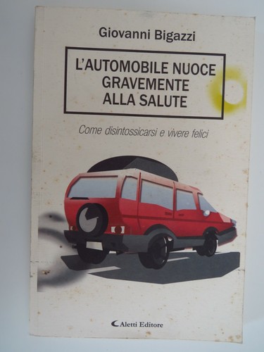 Automobile nuoce gravemente - nuoce,