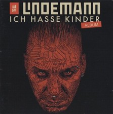 TILL LINDEMANN : "Ich Hasse