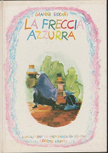 Freccia azzurra rodari gianni - freccia,