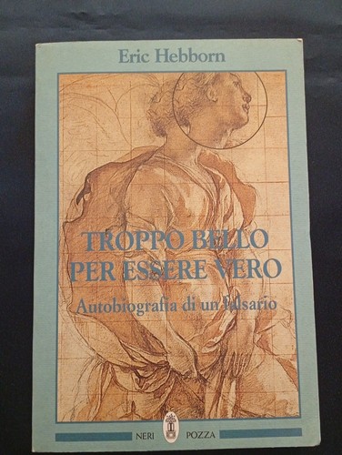 Eric hebborn troppo bello - hebborn, :