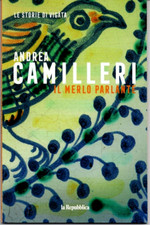 libro ANDREA CAMILLERI Il merlo parlante Le Storie di Vigata repubblica racconto