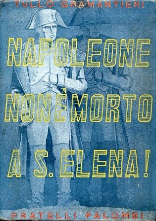 Napoleone non morto s - non, a