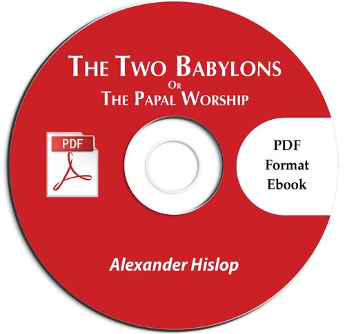 Two babylons papal - two, babylons-papal