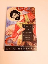 Drawn to Trouble: Confessions