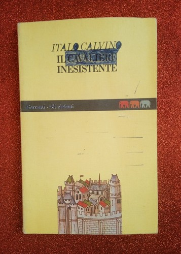 Italo calvino il cavaliere - calvino,
