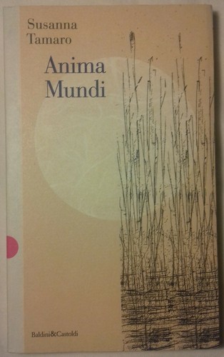 Susanna tamaro anima mundi - susanna,