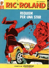 RIC ROLAND "REQUIEM PER UNA STAR"  1/EDITO DALLA GAZZETTA DELLO SPORT