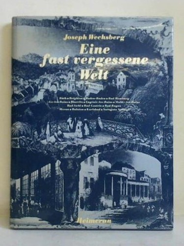 Eine fast vergessene - , welt
