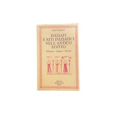 Iniziati e riti iniziatici nell'antico Egitto - Max Guilmont - Mediterranee Roma