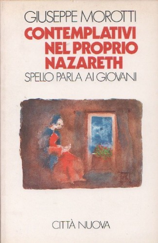 Contemplativi nel proprio