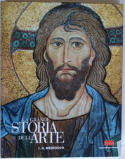 La Grande Storia dell'Arte - Il Medioevo -Scala Group L'Espresso Italiano [D.1]