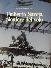 Umberto di Savoia pioniere del