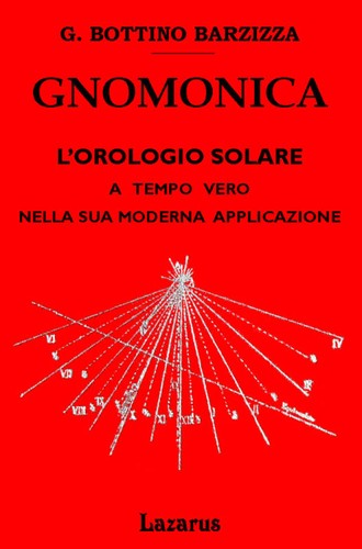 Gnomonica barzizza - gnomonica,