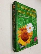 IL GRANDE LIBRO DELLE PIANTE -