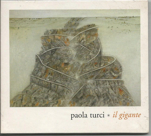 Paola turci gigante - turci, il