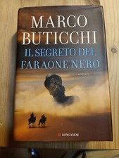 IL SEGRETO DEL FARAONE NERO di MARCO BUTICCHI ed LONGANESI