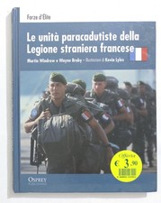 41173 V - Forze d'élite - Paracadusti Legione Straniera Francese - Osprey 2012