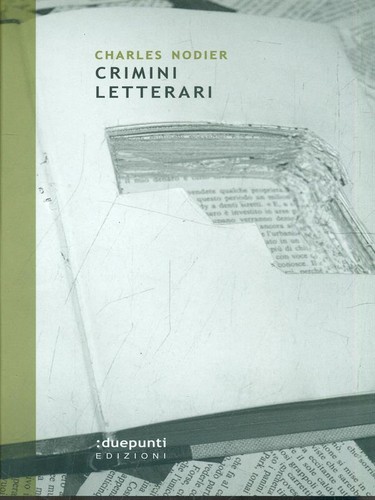 Crimini letterari nodier - crimini,