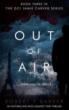 Out of Air: A Terrifying