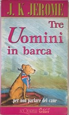 Tre uomini in barca Jerome, Jerome K.