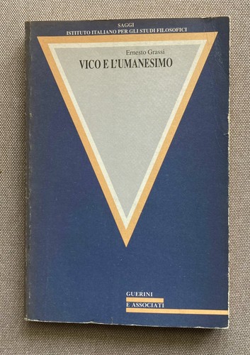 Grassi vico umanesimo - grassi, 'umanesimo