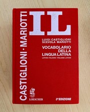 Dizionario Latino IL CASTIGLIONI MARIOTTI
