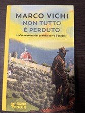 Marco Vichi Non Tutto È