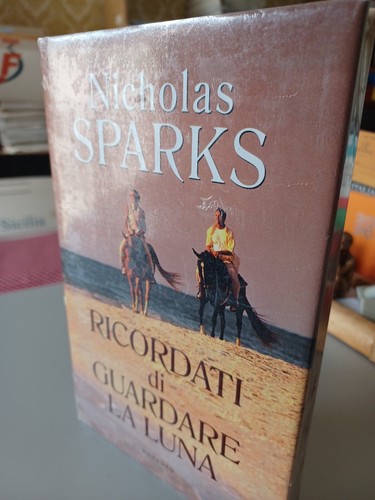 Nicholas sparks ricordati di - nicholas, "ricordati