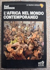 L'Africa nel mondo contemporaneo - Basil Davidson - SEI la nuova Africa - 1987