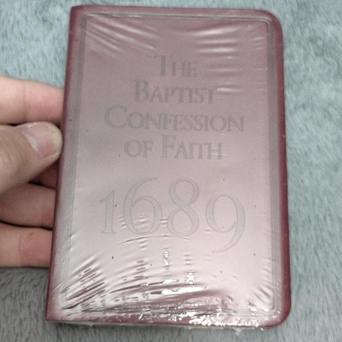 The baptist confession - the,