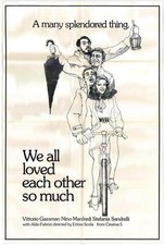 WE ALL LOVED EACH OTHER SO