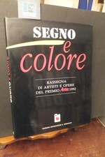 SEGNO E COLORE  RASSEGNA DI