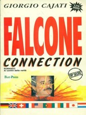 FALCONE CONNECTION NARRATIVA