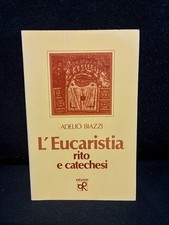 Adelio Biazzi - L'EUCARESTIA