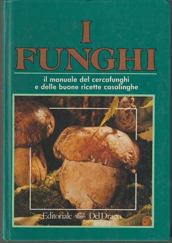 Libro funghi manuale del - i,